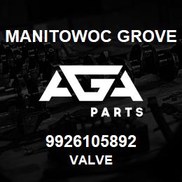 9926105892 Manitowoc Grove VALVE | AGA Parts