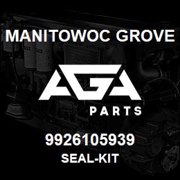 9926105939 Manitowoc Grove SEAL-KIT | AGA Parts