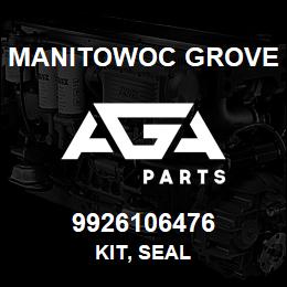 9926106476 Manitowoc Grove KIT, SEAL | AGA Parts