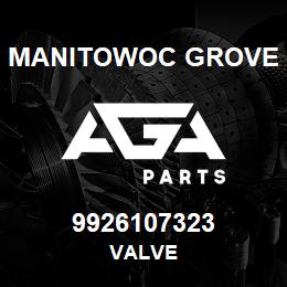 9926107323 Manitowoc Grove VALVE | AGA Parts