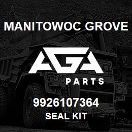 9926107364 Manitowoc Grove SEAL KIT | AGA Parts