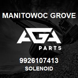 9926107413 Manitowoc Grove SOLENOID | AGA Parts