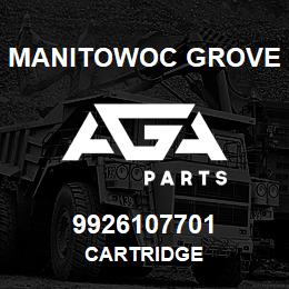 9926107701 Manitowoc Grove CARTRIDGE | AGA Parts