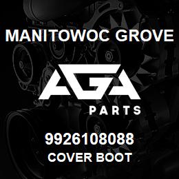 9926108088 Manitowoc Grove COVER BOOT | AGA Parts