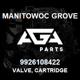 9926108422 Manitowoc Grove VALVE, CARTRIDGE | AGA Parts