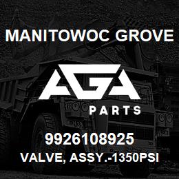 9926108925 Manitowoc Grove VALVE, ASSY.-1350PSI | AGA Parts