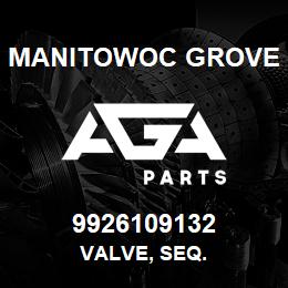 9926109132 Manitowoc Grove VALVE, SEQ. | AGA Parts