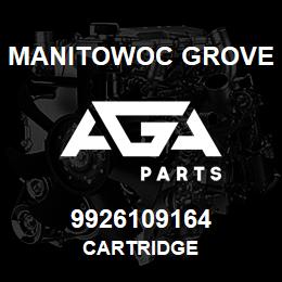 9926109164 Manitowoc Grove CARTRIDGE | AGA Parts