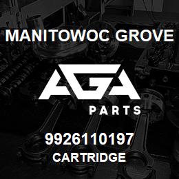 9926110197 Manitowoc Grove CARTRIDGE | AGA Parts