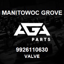 9926110630 Manitowoc Grove VALVE | AGA Parts