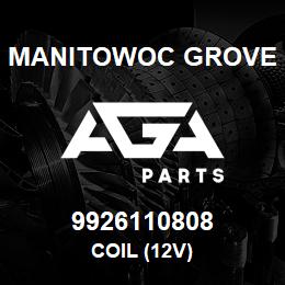 9926110808 Manitowoc Grove COIL (12V) | AGA Parts