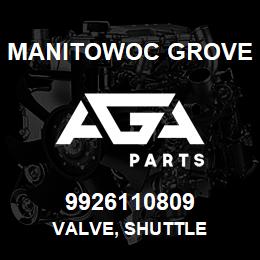 9926110809 Manitowoc Grove VALVE, SHUTTLE | AGA Parts