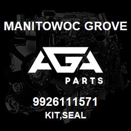 9926111571 Manitowoc Grove KIT,SEAL | AGA Parts