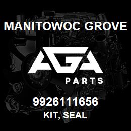 9926111656 Manitowoc Grove KIT, SEAL | AGA Parts