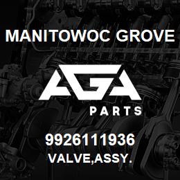 9926111936 Manitowoc Grove VALVE,ASSY. | AGA Parts