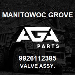 9926112385 Manitowoc Grove VALVE ASSY. | AGA Parts