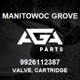 9926112387 Manitowoc Grove VALVE, CARTRIDGE | AGA Parts