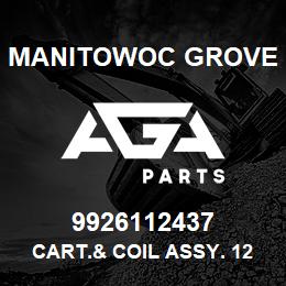 9926112437 Manitowoc Grove CART.& COIL ASSY. 12V. | AGA Parts