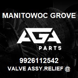 9926112542 Manitowoc Grove VALVE ASSY.RELIEF @ 1900 PSI | AGA Parts