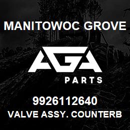 9926112640 Manitowoc Grove VALVE ASSY. COUNTERBALANCE | AGA Parts