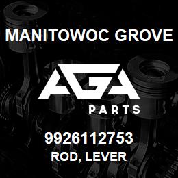 9926112753 Manitowoc Grove ROD, LEVER | AGA Parts