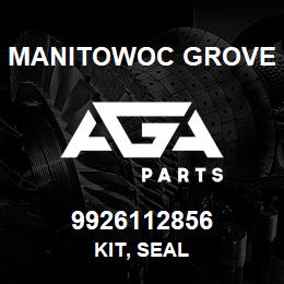 9926112856 Manitowoc Grove KIT, SEAL | AGA Parts