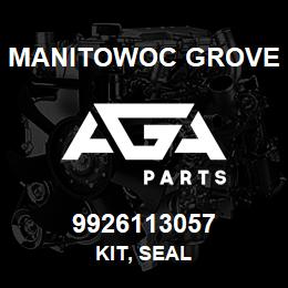 9926113057 Manitowoc Grove KIT, SEAL | AGA Parts