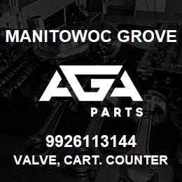 9926113144 Manitowoc Grove VALVE, CART. COUNTER BALANCE | AGA Parts