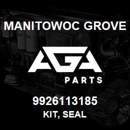 9926113185 Manitowoc Grove KIT, SEAL | AGA Parts