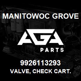 9926113293 Manitowoc Grove VALVE, CHECK CART. | AGA Parts