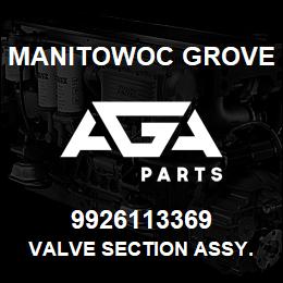 9926113369 Manitowoc Grove VALVE SECTION ASSY. WORK | AGA Parts