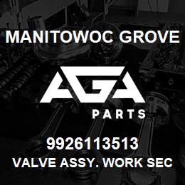 9926113513 Manitowoc Grove VALVE ASSY. WORK SECTION | AGA Parts