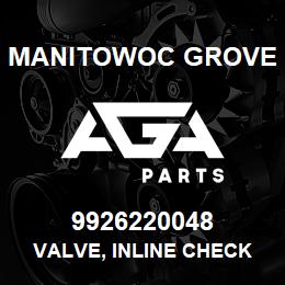 9926220048 Manitowoc Grove VALVE, INLINE CHECK | AGA Parts