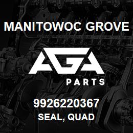 9926220367 Manitowoc Grove SEAL, QUAD | AGA Parts