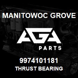 9974101181 Manitowoc Grove THRUST BEARING | AGA Parts