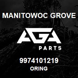 9974101219 Manitowoc Grove ORING | AGA Parts