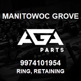 9974101954 Manitowoc Grove RING, RETAINING | AGA Parts