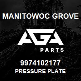 9974102177 Manitowoc Grove PRESSURE PLATE | AGA Parts