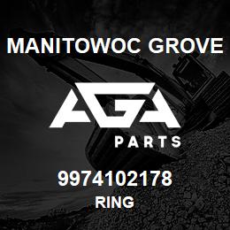 9974102178 Manitowoc Grove RING | AGA Parts