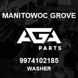 9974102185 Manitowoc Grove WASHER | AGA Parts