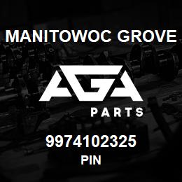 9974102325 Manitowoc Grove PIN | AGA Parts