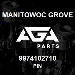 9974102710 Manitowoc Grove PIN | AGA Parts