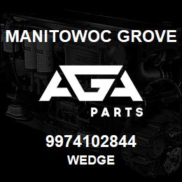 9974102844 Manitowoc Grove WEDGE | AGA Parts