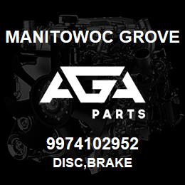 9974102952 Manitowoc Grove DISC,BRAKE | AGA Parts