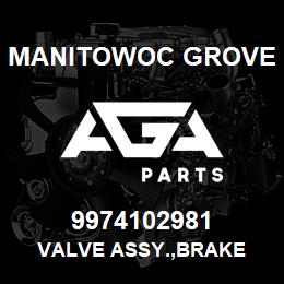 9974102981 Manitowoc Grove VALVE ASSY.,BRAKE | AGA Parts