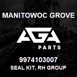 9974103007 Manitowoc Grove SEAL KIT, RH GROUP | AGA Parts