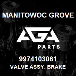 9974103061 Manitowoc Grove VALVE ASSY. BRAKE | AGA Parts