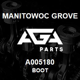 A005180 Manitowoc Grove BOOT | AGA Parts