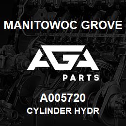 A005720 Manitowoc Grove CYLINDER HYDR | AGA Parts