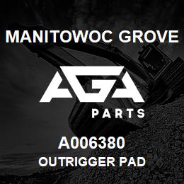 A006380 Manitowoc Grove OUTRIGGER PAD | AGA Parts